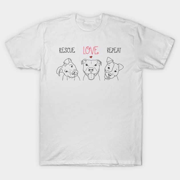 Rescue Love Repeat Dog Pit Bull Drawings, Dog Rescue Pittie T-Shirt by sockdogs